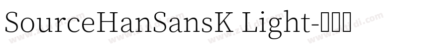 SourceHanSansK Light字体转换